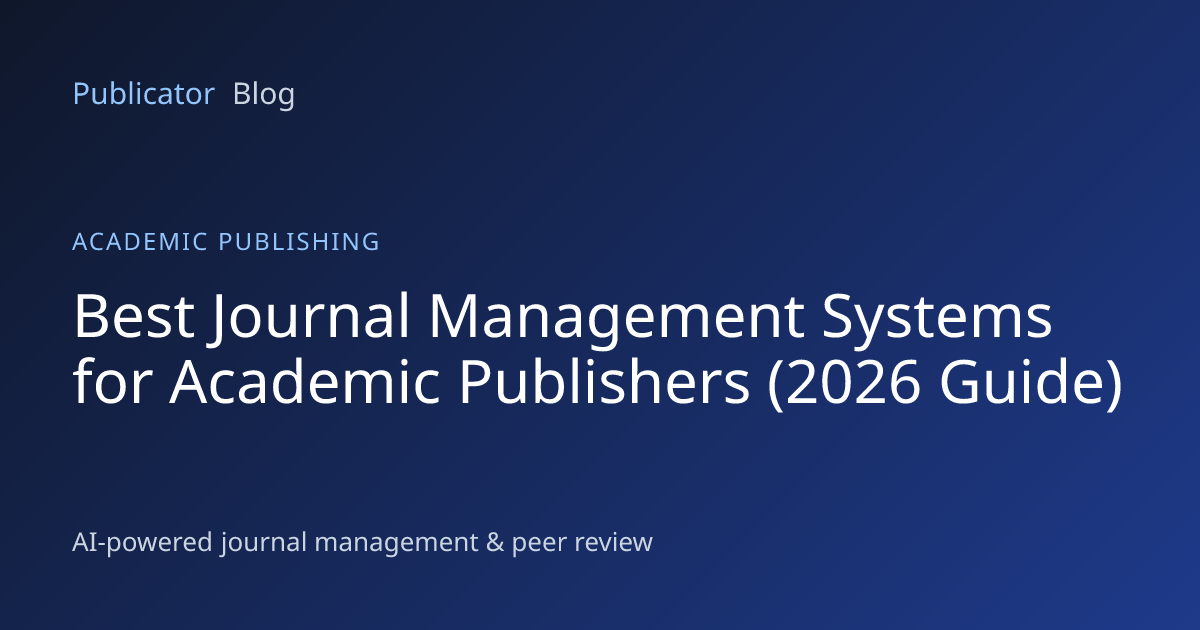 Best Journal Management Systems for Academic Publishers (2026 Guide ...